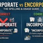 encorporate vs incorporate